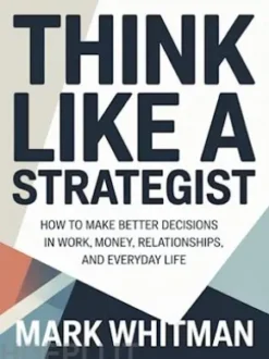 Think like a strategist