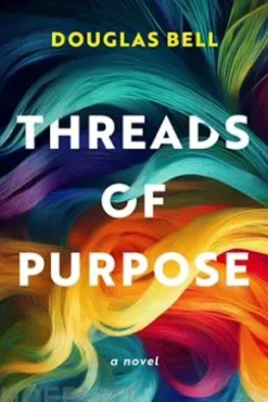 Threads of Purpose