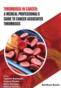 Thrombosis in Cancer: A Medical Professional's Guide to Cancer Associated Thrombosis