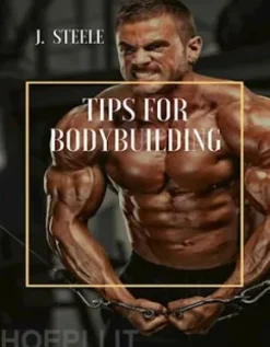 Tips for Bodybuilding