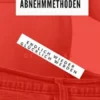TOP 5 Abnehmmethoden