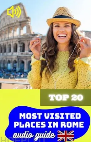 Top 20 Most Visited Places in Rome. Audio Guide.