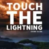 Touch the lightning
