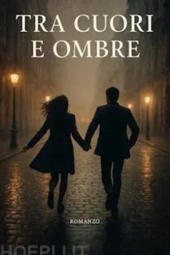 Tra cuori e ombre