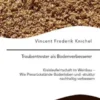 Traubentrester als Bodenverbesserer. Kreislaufwirtschaft im Weinbau – Wie Pressrückstände Bodenleben und -struktur nachhaltig verbessern