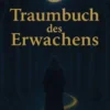 Traumbuch des Erwachens