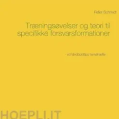 Træningsøvelser og teori til specifikke forsvarsformationer