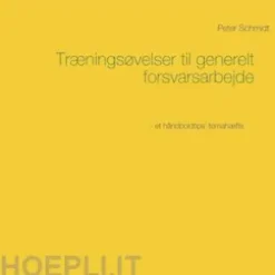 Træningsøvelser til generelt forsvarsarbejde