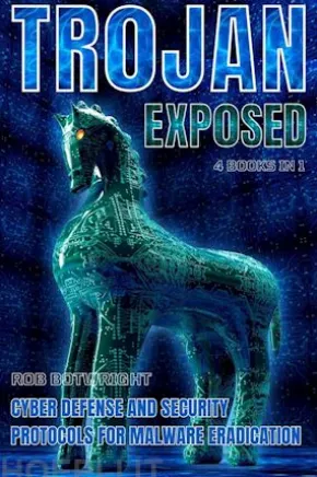 Trojan Exposed