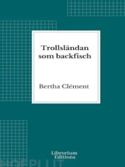 Trollsländan som backfisch