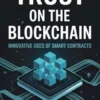Trust on the Blockchain