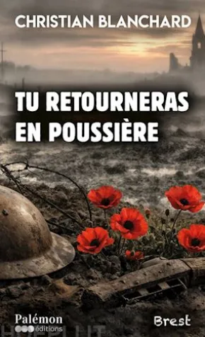 Tu retourneras en poussière
