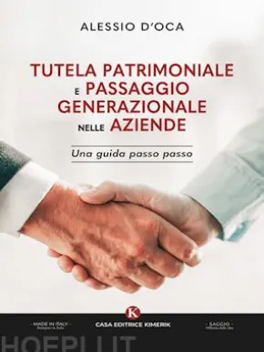 Tutela patrimoniale e passaggio generazionale nelle aziende
