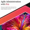 Ultimate Agile Administration with Jira