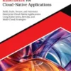 Ultimate Kubernetes for Cloud-Native Applications