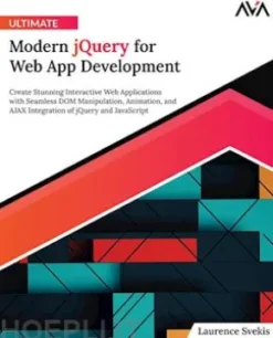 Ultimate Modern jQuery for Web App Development