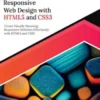 Ultimate Responsive Web Design with HTML5 and CSS3