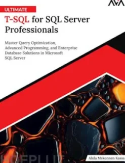 Ultimate T-SQL for SQL Server Professionals