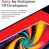 Ultimate Unity for Multiplayer VR Development