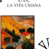 Una, la vita umana