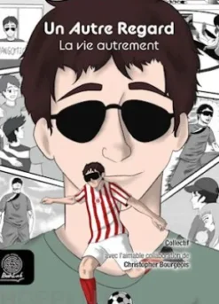 Un Autre Regard - Tome 7