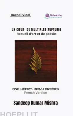 Un Cœur- De Multiples Ruptures