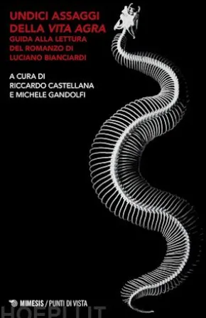 Undici assaggi della Vita agra