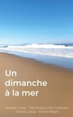 Un dimanche à la mer