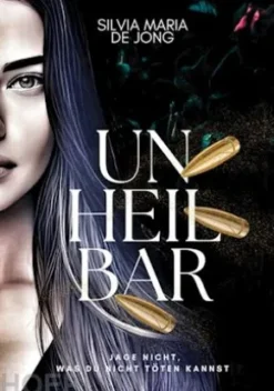 Unheilbar - Band I und II