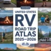 United States RV Road Trip Atlas 2025-2026