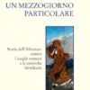 Un mezzogiorno particolare