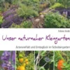 Unser naturnaher Kleingarten