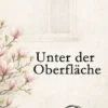 Unter der Oberfläche