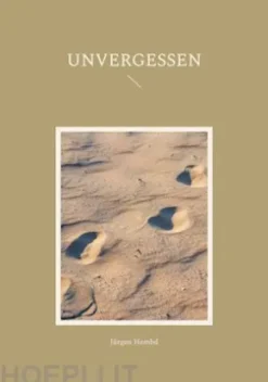 Unvergessen