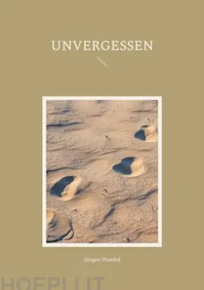 Unvergessen