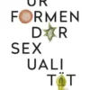 Urformen der Sexualität