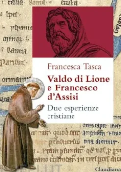 Valdo di Lione e Francesco d'Assisi