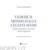 Vedere il mondo dalle celesti sfere