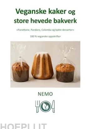 Veganske kaker og store hevede bakverk - Terra vegan series av Nemo - Vol. 8