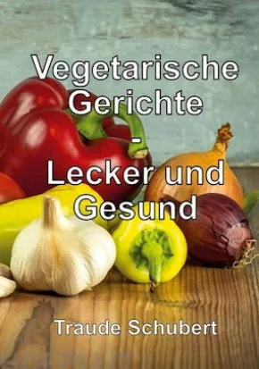 Vegetarische Gerichte
