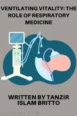Ventilating Vitality: The Role of Respiratory Medicine