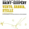 Vento, sabbia, stelle