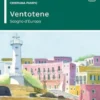 Ventotene: scoglio d'Europa