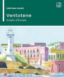 Ventotene: scoglio d'Europa
