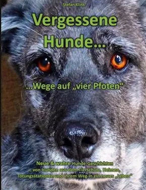 Vergessene Hunde
