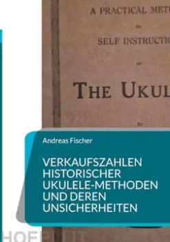 Verkaufszahlen historischer Ukulele-Methoden und deren Unsicherheiten