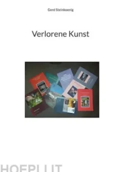Verlorene Kunst
