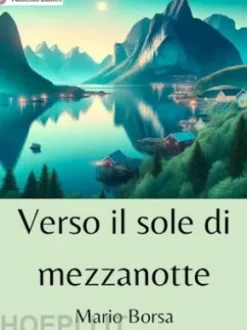 Verso il sole di mezzanotte