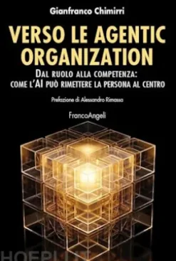 Verso le agentic organization
