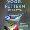 Vögel füttern im Garten